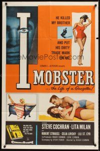9c378 I MOBSTER 1sh '58 Roger Corman, he killed her brother and put his dirty trade mark on her!