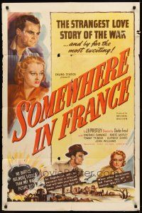 9c766 SOMEWHERE IN FRANCE 1sh '43 Constance Cummings in the strangest love story of the war!