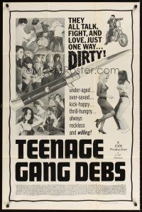 9c842 TEENAGE GANG DEBS 1sh '66 Diane Conti, Linda Gale, Eileen Dietz, they all fight & love dirty