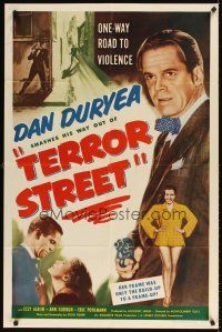 9c855 TERROR STREET 1sh '53 Dan Duryea, exploding with excitement and violence!