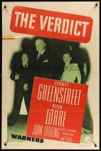 9c940 VERDICT 1sh '46 Peter Lorre pointing gun, Sydney Greenstreet, Joan Lorring!
