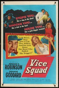 9c942 VICE SQUAD 1sh '53 Edward G. Robinson, film noir that stops you like a slug in the chest!
