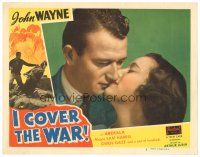 9d493 I COVER THE WAR LC #5 R48 best romantic close up of John Wayne kissing Gwen Gaze!