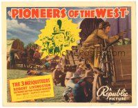 9d117 PIONEERS OF THE WEST TC '40 3 Mesquiteers, Robert Livingston, Raymond Hatton, Duncan Renaldo