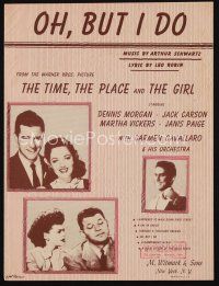9e355 TIME, THE PLACE & THE GIRL sheet music '46 Dennis Morgan & Jack Carson, Oh, But I Do!