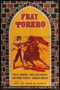 9f158 FRAY TORERO Argentinean '66 cool artwork of Spanish bullfighter in arena with bull!