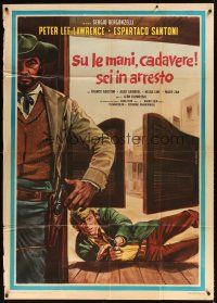 9f426 RAISE YOUR HANDS DEAD MAN YOU'RE UNDER ARREST Italian 1p '71 cool spaghetti western art!