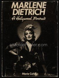 9h229 MARLENE DIETRICH: A HOLLYWOOD PORTRAIT first edition hardcover book '92 illustrated biography