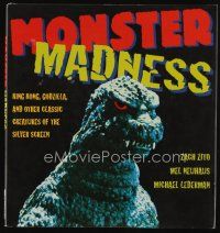 9h233 MONSTER MADNESS first edition hardcover book '98 King King, Godzilla & classic creatures!
