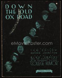 9h333 COLLEGE HUMOR sheet music '33 Bing Crosby, Richard Arlen, Burns & Allen, Down The Old Ox Road