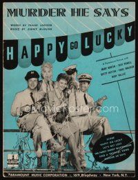 9h347 HAPPY GO LUCKY sheet music '43 Mary Martin. Dick Powell, Murder He Says!