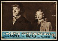 9j207 CONFIDENTIAL AGENT Italian 13x18 pbusta '45 close-up of Victor Francen, sexy Lauren Bacall!