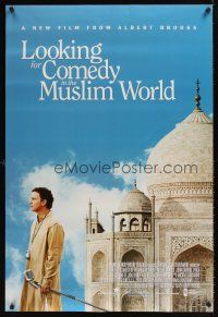 9k443 LOOKING FOR COMEDY IN THE MUSLIM WORLD 1sh '05 cool image of Albert Brooks & mosque!