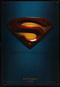9k693 SUPERMAN RETURNS teaser DS 1sh '06 Bryan Singer, Parker Posey, Kate Bosworth, Kevin Spacey