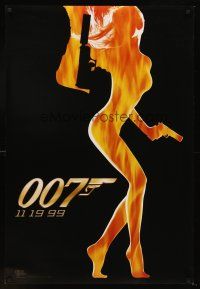 9k796 WORLD IS NOT ENOUGH teaser DS 1sh '99 James Bond, cool flaming silhouette of sexy girl!