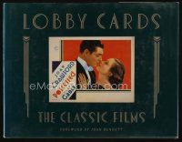 9m216 LOBBY CARDS: THE CLASSIC FILMS first edition hardcover book '87 portfolio edition!