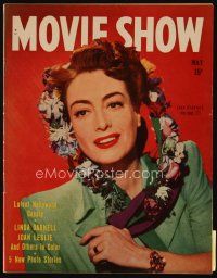 9m170 MOVIE SHOW magazine May 1945 portriat of Joan Crawford starring in Mildred Pierce!