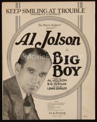 9m399 BIG BOY sheet music '30 great portrait of Al Jolson, Keep Smiling At Trouble!