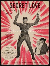 9m403 CALAMITY JANE sheet music '53 cowgirl Doris Day with two guns, Howard Keel, Secret Love!