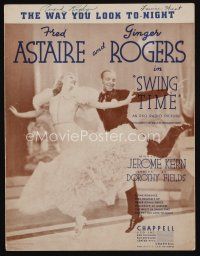 9m442 SWING TIME sheet music '36 Fred Astaire & Ginger Rogers, The Way You Look To-Night!