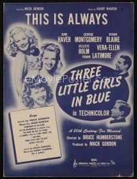 9m449 THREE LITTLE GIRLS IN BLUE sheet music '46 June Haver, Blaine, Vera-Ellen, This Is Always