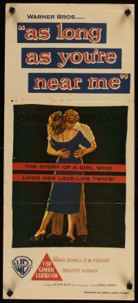 9p462 AS LONG AS YOU'RE NEAR ME Aust daybill '56 Maria Schell strangely lived her love-life twice!