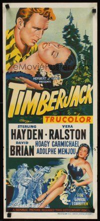 9p930 TIMBERJACK Aust daybill '55 Sterling Hayden, Vera Ralston, untamed, wild & primitive!