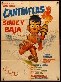 9p052 SUBE Y BAJA Mexican poster '59 great artwork of Cantinflas running with the Olympic Torch!