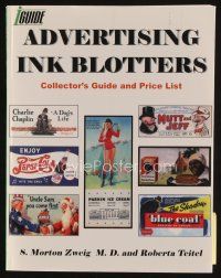 9s235 ADVERTISING INK BLOTTERS first edition softcover book '04 Collector's Guide and Price List!