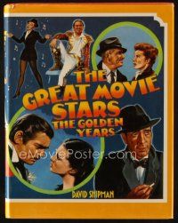 9s216 GREAT MOVIE STARS: THE GOLDEN YEARS hardcover book '70 an illustrated biography!