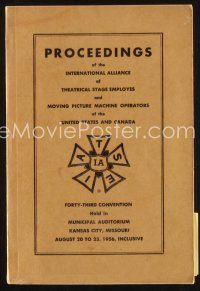 9s257 PROCEEDINGS softcover book '56 International Alliance of Theatrical Stage Employes!