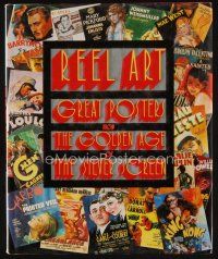 9s229 REEL ART: GREAT POSTERS FROM THE GOLDEN AGE OF THE SILVER SCREEN 2nd printing hardcover book88