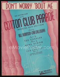 9s414 COTTON CLUB PARADE sheet music '39 from the actual performance of Don't Worry 'Bout Me!