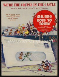 9s430 MR. BUG GOES TO TOWN sheet music '41 Dave Fleischer cartoon, We're the Couple in the Castle!