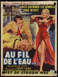 9t681 HOUSE BY THE RIVER Belgian '50 Fritz Lang, Louis Hayward, Lee Bowman, Jane Wyatt!