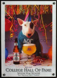 9w215 BUD LIGHT COLLEGE HALL OF FAME special 20x27 '85 great image of Spuds MacKenzie with beer!