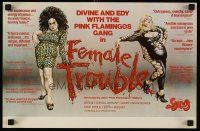 9w407 FEMALE TROUBLE New Line 1st release special 11x17 '74 John Waters, Divine with big hair!