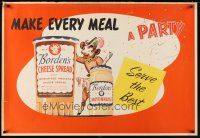 9w074 MAKE EVERY MEAL A PARTY 29x42 advertising poster '50s Borden's Cheese Spread!