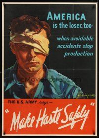 9w007 MAKE HASTE SAFELY 29x40 WWII war poster '42 art of miserable man in eye patch!