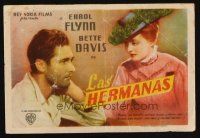 9z282 SISTERS Spanish herald '44 Errol Flynn & Bette Davis have true love, but many problems too!