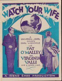 9z577 WATCH YOUR WIFE herald '26 Pat O'Malley, Virginia Valli, smartest comedy drama!
