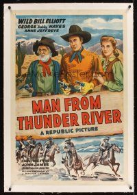 1a411 MAN FROM THUNDER RIVER linen 1sh '43 art of Wild Bill Elliot, Gabby Hayes & Anne Jeffreys!