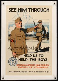 1a042 SEE HIM THROUGH linen 20x30 WWI poster '18 National Catholic War Council, art by Burton Rice!