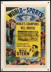 1a525 WORLD OF SPORTS linen 1sh '49 World's Champions Hell Drivers racing, Bill Stern NBC announcer
