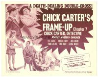 1c180 CHICK CARTER DETECTIVE chapter 7 TC '46 Lyle Talbor, serial, a death-dealing double-cross!
