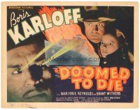 1c184 DOOMED TO DIE TC '40 c/u of Asian villain Boris Karloff with rays coming from his eyes!