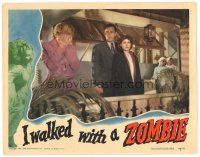 1c336 I WALKED WITH A ZOMBIE LC '43 Lewton & Tourneur, Tom Conway & zombified Frances Dee!