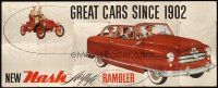 1d006 NASH RAMBLER advertising billboard poster '50s the new Airflyte convertible by a 1902 model!