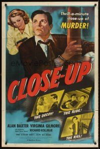 1e138 CLOSE-UP 1sh '48 Alan Baxter, Virginia Gilmore, thrill-a-minute film noir!