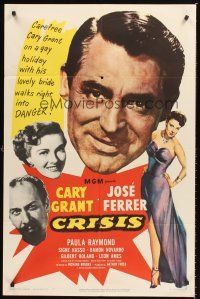 1e157 CRISIS 1sh '50 great huge headshot artwrok of Cary Grant, plus Paula Raymond & Jose Ferrer!